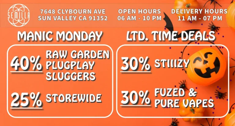 October-Deals-Semilla-Dispensary-3-Manic-Monday-Semilla-HRC-Dispensary-Weed-Deal-1