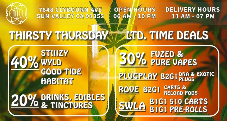 October-Deals-Semilla-Dispensary-6-AugustThirstyThurs-SemillaHRC-Dispensary-Weed-Deal
