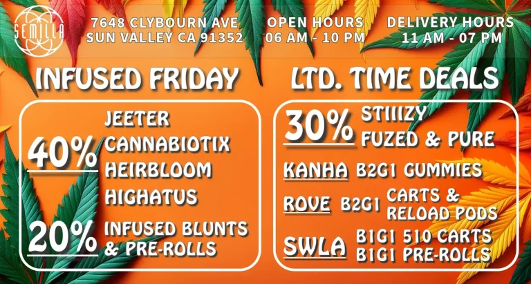 October-Deals-Semilla-Dispensary-7-Infused-Friday-SemillaHRC-Dispensary-Weed-Deal